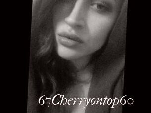 67Cherryontop60