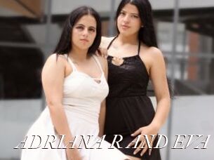 ADRIANA_R_AND_EVA_O