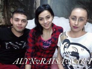 ALYNvRAISAvXARA Cam Sexy