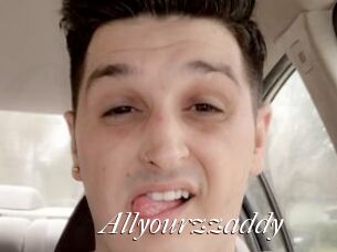 Allyourzzaddy