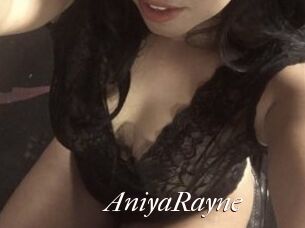 AniyaRayne