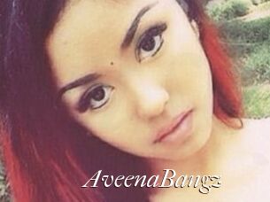 AveenaBangz