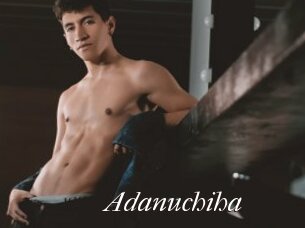 Adanuchiha