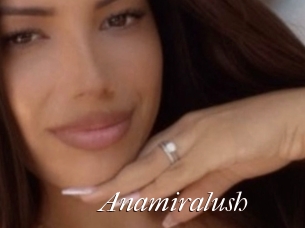 Anamiralush