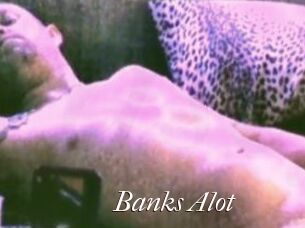Banks_Alot