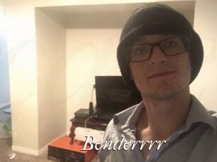 Benderrrr