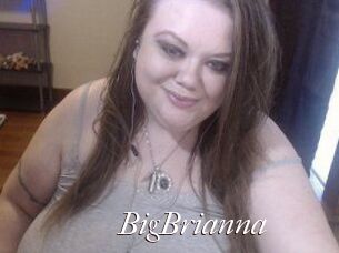 BigBrianna