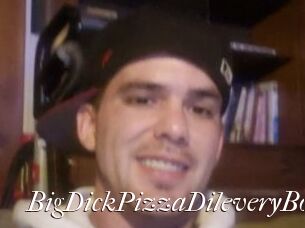 BigDickPizzaDileveryBoy