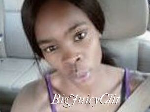 BigJuicyClit