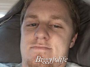 Biggyfolife