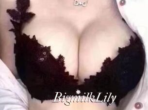 BigmilkLily