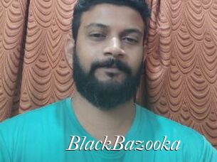 BlackBazooka