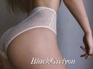 BlackGirlyou
