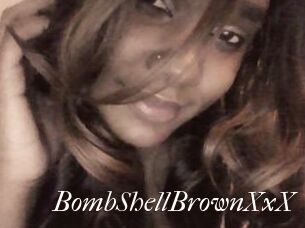 BombShellBrownXxX