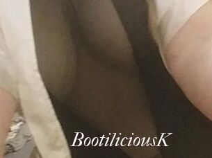 BootiliciousK