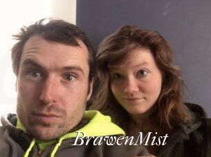 BrawenMist