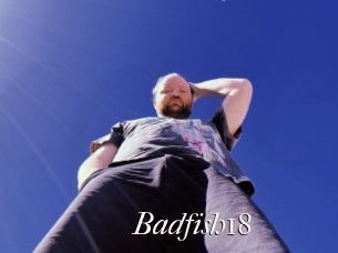 Badfish18