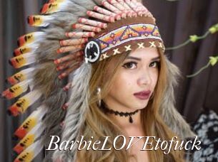 BarbieLOVEtofuck