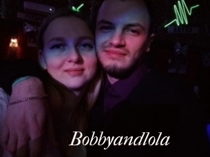 Bobbyandlola
