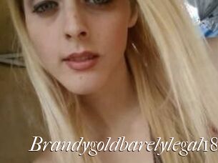 Brandygoldbarelylegal18