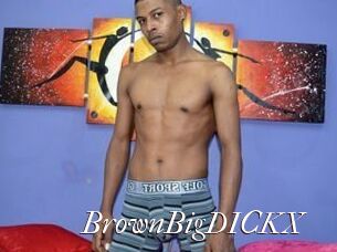 BrownBigDICKX