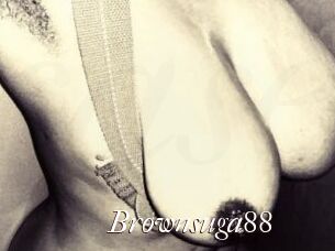 Brownsuga88