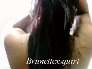 Brunettexsquirt