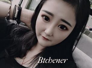 Btchener