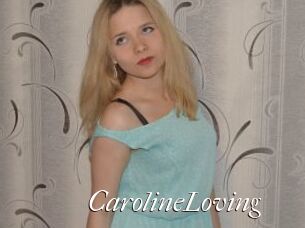 CarolineLoving