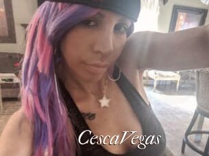 CescaVegas