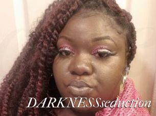 DARKNESSseduction