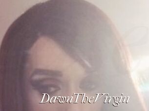 DawnTheVirgin