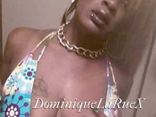 DominiqueLaRueX