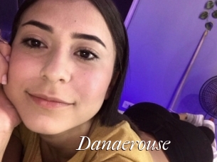 Danaerouse