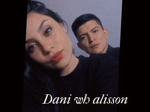 Dani_wh_alisson