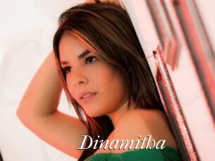 Dinamitha