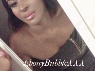 EbonyBubbleXXX