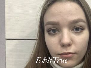 EshliTrue