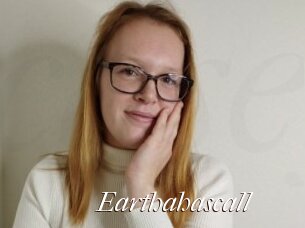 Earthahascall