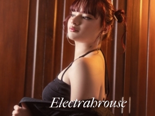 Electrahrouse