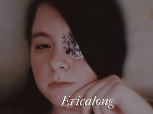 Ericalong