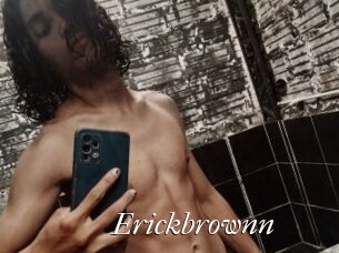 Erickbrownn