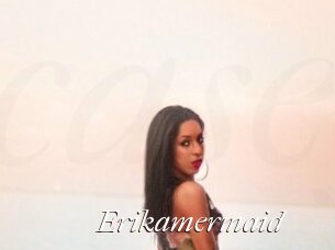 Erikamermaid