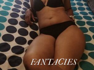 FANTACIES