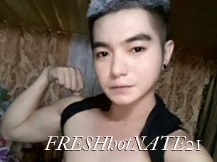 FRESHhotNATE21