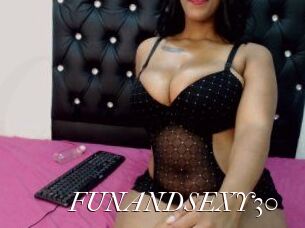 FUNANDSEXY30