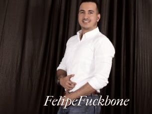 FelipeFuckbone