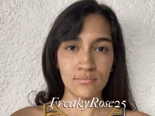 FreakyRose25