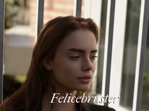 Felicebruster