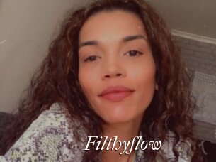 Filthyflow